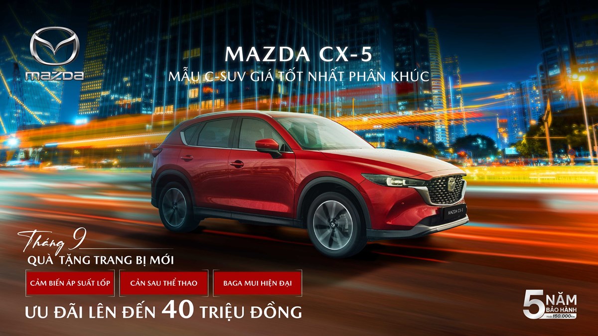 Mazda CX-5 tăng trang bị và ưu đãi lên đến 40 triệu đồng
